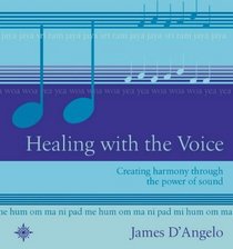 Healing with the Voice