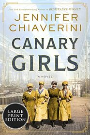 Canary Girls (Large Print)