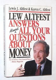 Lew Altfest Answers Almost All Your Questions About Money
