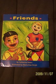 friends (invitation to literacy, book 9 collection 1)