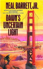 Dawn's Uncertain Light (Darkest and Dawn, Bk 2)