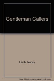 Gentleman Callers