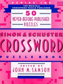 Simon and Schuster Crossword Puzzle Book #199 (Simon  Schuster Crossword Puzzle Books)