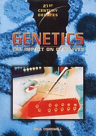 Genetics (21st Century Debates)