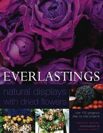 Everlastings: Natural Displays with dried flowers