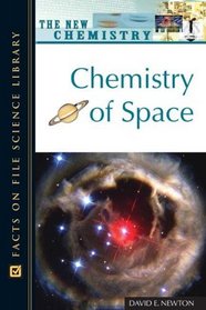 Chemistry of Space (New Chemistry)
