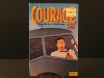 Courage: How We Face Challenges (Troll Target Series)