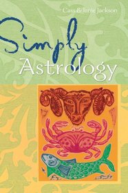 Simply Astrology (Simply Series)