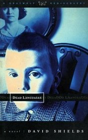 Dead Languages (Graywolf Rediscovery Series)