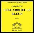 L'Escarboucle bleue (coffret 1 CD)