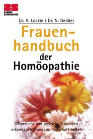Zabert Sandmann Taschenbcher, Nr.2, Frauenhandbuch der Homopathie