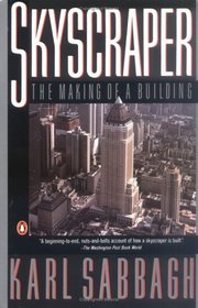 Skyscraper : The Making of a Building