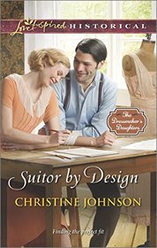 Suitor by Design (Dressmaker's Daughters, Bk 2) (Love Inspired Historical, No 253)
