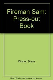 Fireman Sam: Press-out Book