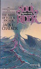 The Birth of Flux  and Anchor (Soul Rider, Bk 4)