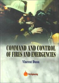 Command and Control of Fires and Emergencies