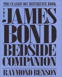 The James Bond Bedside Companion