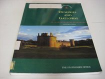 Dumfries and Galloway (Exploring Scotland's Heritage)