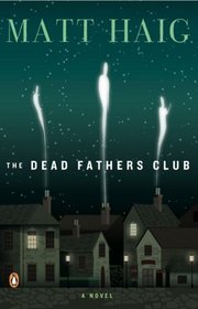 The Dead Fathers Club