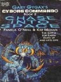 Chase into Space (Cyborg Commando, Bk 2)
