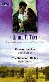 Unexpected Son / The Reluctant Daddy