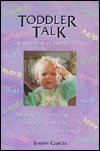 Toddler Talk: The First Signs of Intelligent Life