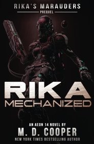 Rika Mechanized: A Rika Prequel