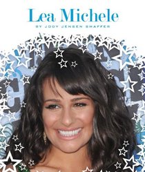 Lea Michele (Stars of Today (Child's World))