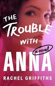 The Trouble with Anna