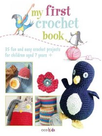 My First Crochet Book