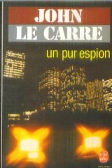 Un Pur Espion (Spanish Edition)