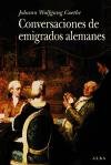 Conversaciones de Emigrados Alemanes (Spanish Edition)