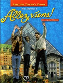 Allez, viens! Holt French Level 1; Annotated Teacher's Edition