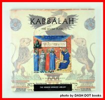 Kabbalah: The Divine Plan (The Hidden Wisdom Library)