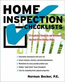 Home Inspection Checklists: 111 Illustrated Checklists and Worksheets You Need Before Buying a Home