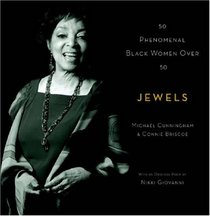 Jewels: 50 Phenomenal Black Women Over 50