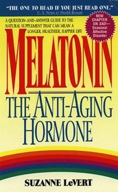 Melatonin: The Anti-Aging Hormone