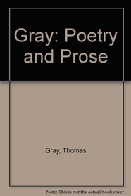Gray: Poetry and Prose