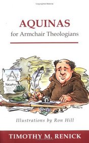 Aquinas for Armchair Theologians (Armchair Theologians)