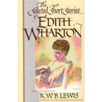 SELECTED SHORT STORIES OF EDITH WHARTON