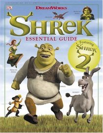 Shrek: The Essential Guide (DK Essential Guides)