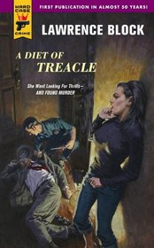 A Diet of Treacle (Hard Case Crime (Mass Market Paperback))