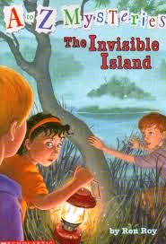 The Invisible Island (A to Z Mysteries, Bk 9)
