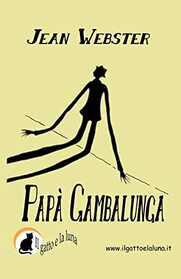 Pap Gambalunga (Italian Edition)