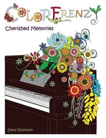 Colorfrenzy: Cherished Memories