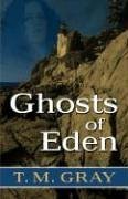 Ghosts Of Eden (Large Print)