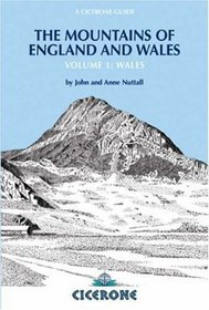 The Mountains of England and Wales: Wales v. 1