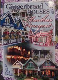 Gingerbread houses of Martha's Vineyard