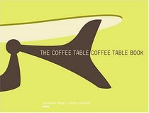 The Coffee Table, Coffee Table Book