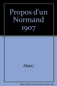 Les propos d'un Normand de 1907 (French Edition)
